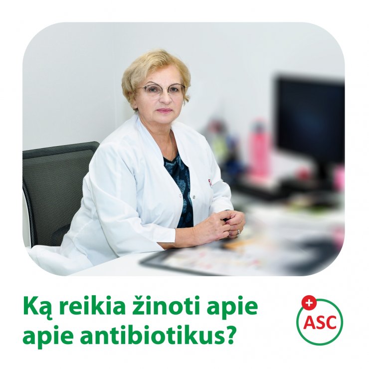 Ką reikia žinoti apie antibiotikus? 